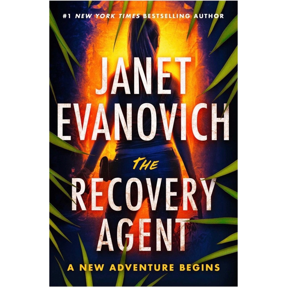 The Recovery Agent by Janet Evanovich Hardcover 2022 Gabriela Rose Book 1 Novel